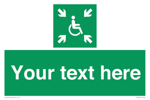 Custom sign safe condition evacuation temporary refuge